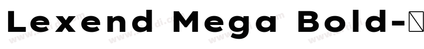 Lexend Mega Bold字体转换